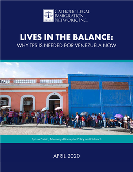 Lives in the Balance Why Tps Is Needed for Venezuela Now