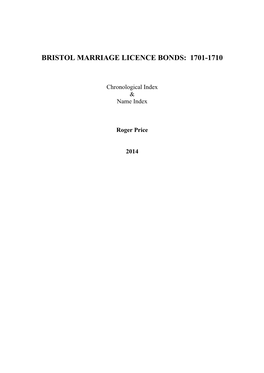 Bristol Marriage Licence Bonds: 1701-1710