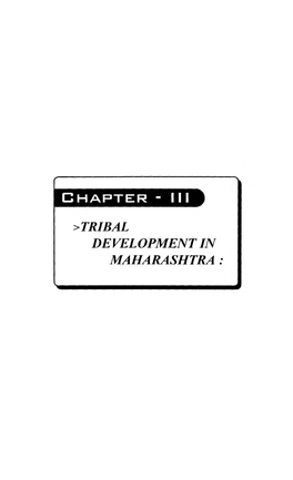 R &gt;TRIBAL DEVELOPMENT in MAHARASHTRA