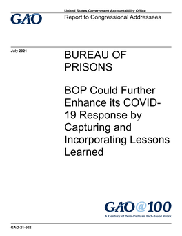 GAO-21-502, BUREAU of PRISONS: BOP Could Further Enhance Its