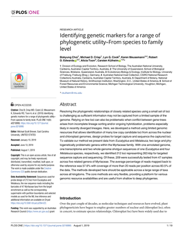 Identifying Genetic Markers for a Range of Phylogenetic Utility–From Species to Family Level