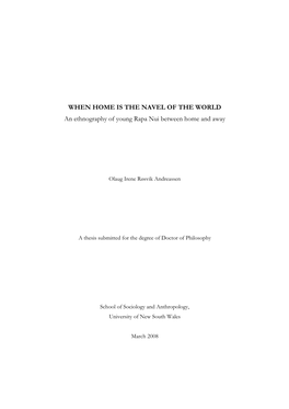 WHEN HOME IS the NAVEL of the WORLD an Ethnography of Young Rapa Nui Between Home and Away