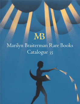 Marilyn Braiterman Rare Books Catalogue 35 No