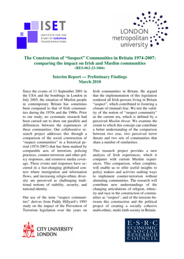 The Construction of “Suspect” Communities in Britain 1974-2007: Comparing the Impact on Irish and Muslim Communities (RES-062-23-1066)