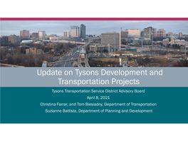 Update on Tysons Development and Transportation Projects