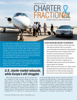 Charter Market, According to the Many Companies Interviewed for CLICK HEADLINE BELOW to NAVIGATE: This Special Report, Is in Relatively Good Shape