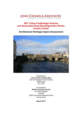 N81 Tullow Footbridges Scheme and Associated Road Reconfiguration Works, County Carlow Architectural Heritage Impact Assessment