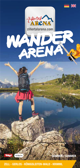 GERLOS · KÖNIGSLEITEN-WALD · KRIMML 2 | 3 INFO & RESERVIERUNG WANDER ARENA Info & Reservation Hiking Arena
