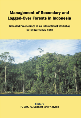Management of Secondary and Logged-Over Forests in Indonesia