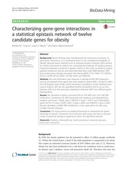 Characterizing Gene-Gene Interactions in a Statistical Epistasis Network of Twelve Candidate Genes for Obesity Rishika De1, Ting Hu2, Jason H