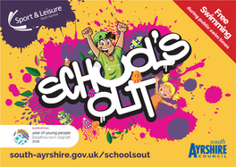 South-Ayrshire.Gov.Uk/Schoolsout Learn 2 Dive to Introduce the Core Aquatic Dive Skills