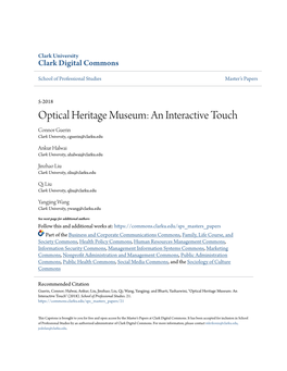 Optical Heritage Museum: an Interactive Touch Connor Guerin Clark University, Cguerin@Clarku.Edu