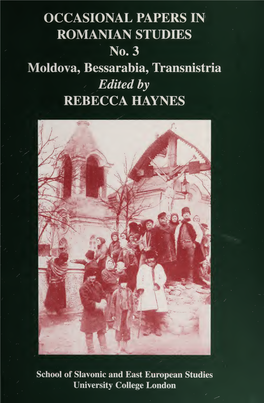 Occasional Papers in Romanian Studies No 3 Moldova, Bessarabia