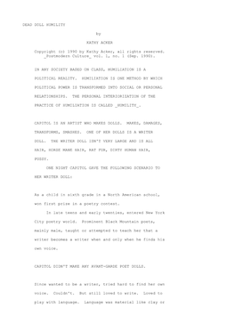 DEAD DOLL HUMILITY by KATHY ACKER Copyright (C) 1990 by Kathy Acker, All Rights Reserved. Postmodern Culture Vol. 1, No. 1