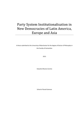 Party System Institutionalisation in New Democracies of Latin America, Europe and Asia