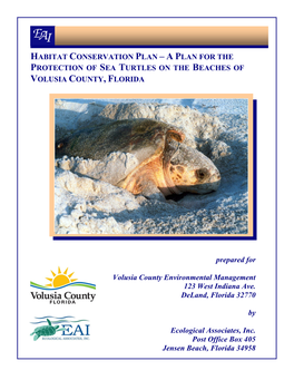 Habitat Conservation Plan (HCP). During the Turtle Season, May 1-Oct