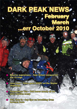 DARK PEAK NEWS February March ...Err October 2010