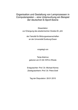 Organisation Und Gestaltung Von Lernprozessen in Computerspielen – Eine Untersuchung Am Beispiel Der Deutschen E-Sport-Szene