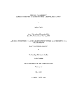 DREAMS from BELOW: YUMENO KYŪSAKU and SUBCULTURE LITERATURE in JAPAN by Nathen Clerici M.A., University of Colorado, 2004 B.S.B