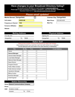 Have Changes to Your Broadcast Directory Listing? Fax Forms to (512) 322-0522 Or E-Mail Changes to Registration@Tab.Org Please Type Or Print Corrections Or Additions