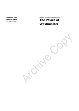 G11 House of Commons Information Office General Series the Palace of Revised March 2015 Westminster