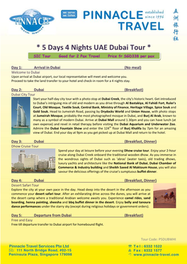 5 Days 4 Nights UAE Dubai Tour * SIC Tour Good for 2 Pax Travel Price Fr SGD338 Per Pax