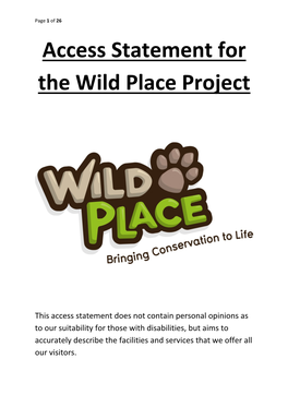 Access Statement for the Wild Place Project