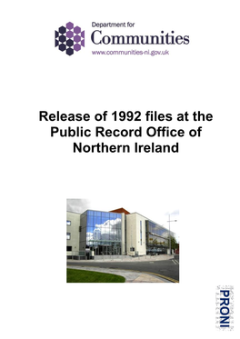 Release of 1992 Files at the Public Record Office of Northern Ireland