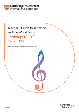 Teachers' Guide to Set Works and the World Focus Cambridge IGCSE