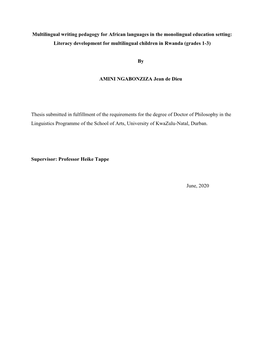 Multilingual Writing Pedagogy for African Languages in the Monolingual Education Setting: Literacy Development for Multilingual Children in Rwanda (Grades 1-3)