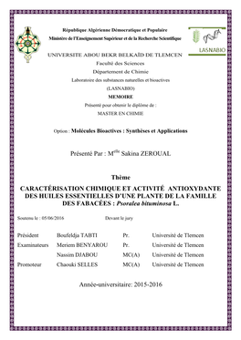 Présenté Par : M Sakina ZEROUAL Thème CARACTÉRISATION CHIMIQUE ET ACTIVITÉ ANTIOXYDANTE DES HUILES ESSENTIELLES D'une P