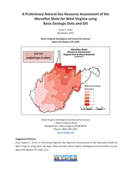 A Preliminary Natural Gas Resource Assessment of the Marcellus Shale for West Virginia Using Basic Geologic Data and GIS