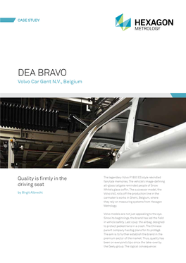 DEA BRAVO Volvo Car Gent N.V., Belgium