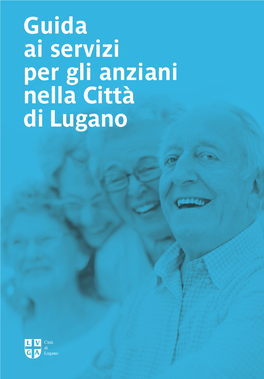 Guida Ai Servizi Per Gli Anziani Nella Città Di Lugano