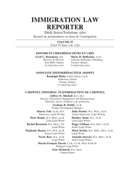 IMMIGRATION LAW REPORTER Third Series/Troisi`Eme S´Erie Recueil De Jurisprudence En Droit De L’Immigration VOLUME 97 (Cited 97 Imm