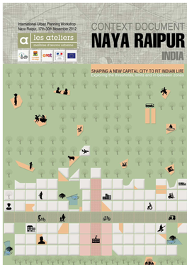 Naya Raipur Context Document.Pdf