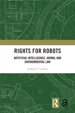 Rights for Robots; Artificial Intelligence, Animal and Environmental