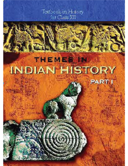 Class XII History Textbook Theme-I