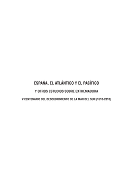 España, El Atlántico Y El Pacífico