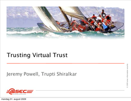 Trusting Virtual Trust