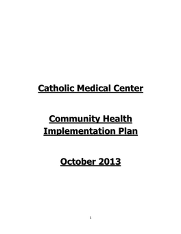 Catholic Medical Center Community Health Implementation Plan