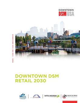 Downtown Dsm Retail 2030