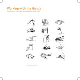 Working with the Hands Applied Arts Training in New York City, 1800–2020