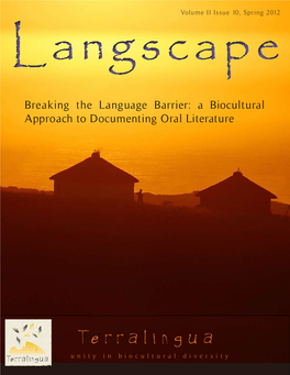 Breaking the Language Barrier: a Biocultural Approach to Documenting Oral Literature