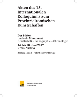 Akten Des 15. Internationalen Kolloquiums Zum Provinzialrömischen Kunstschaffen