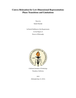 Convex Relaxation for Low-Dimensional Representation: Phase Transitions and Limitations