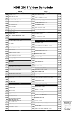 NDK 2017 Video Schedule All Times Are Approximate