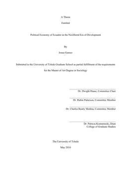 A Thesis Entitled Political Economy of Ecuador in the Neoliberal Era Of