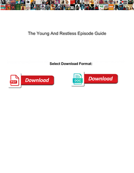 The Young and Restless Episode Guide