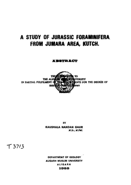 A Study of Jurassic Foraminifera^ from Jumara Area, Kutch